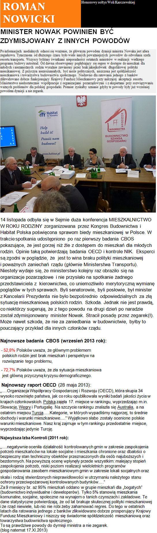 Minister Nowak powinien by� zdymisjonowany